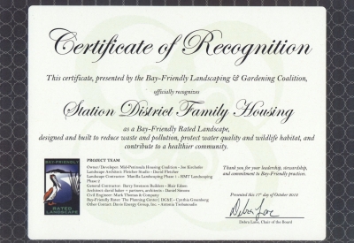 Certificate of Recognition as a Bay-Friendly Rated Landscape awarded to  Station Center Family Housing in Union City, Ca