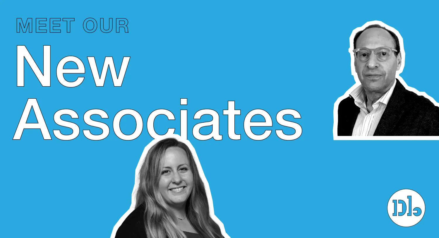 Graphic announcing our two new associates.
