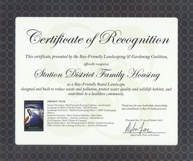 Certificate of Recognition as a Bay-Friendly Rated Landscape awarded to  Station Center Family Housing in Union City, Ca