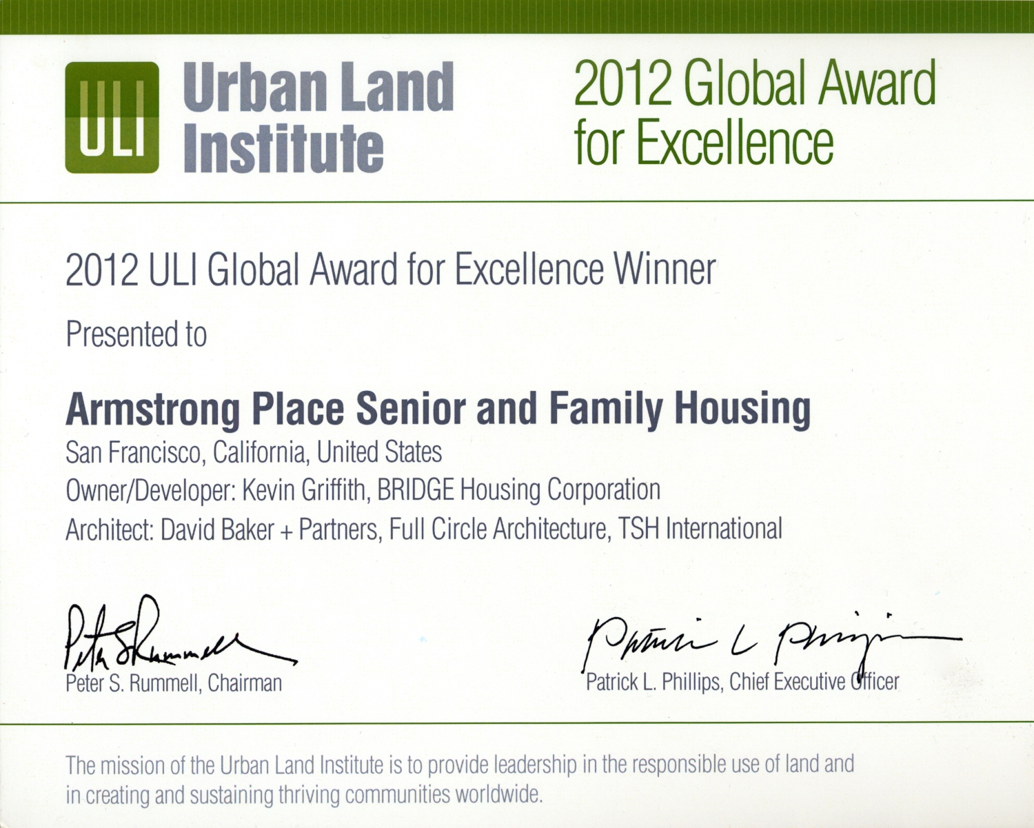Urban Land Institute 2012 Global Award for Excellence for Armstrong Place and Armstrong Senior in San Francisco.
