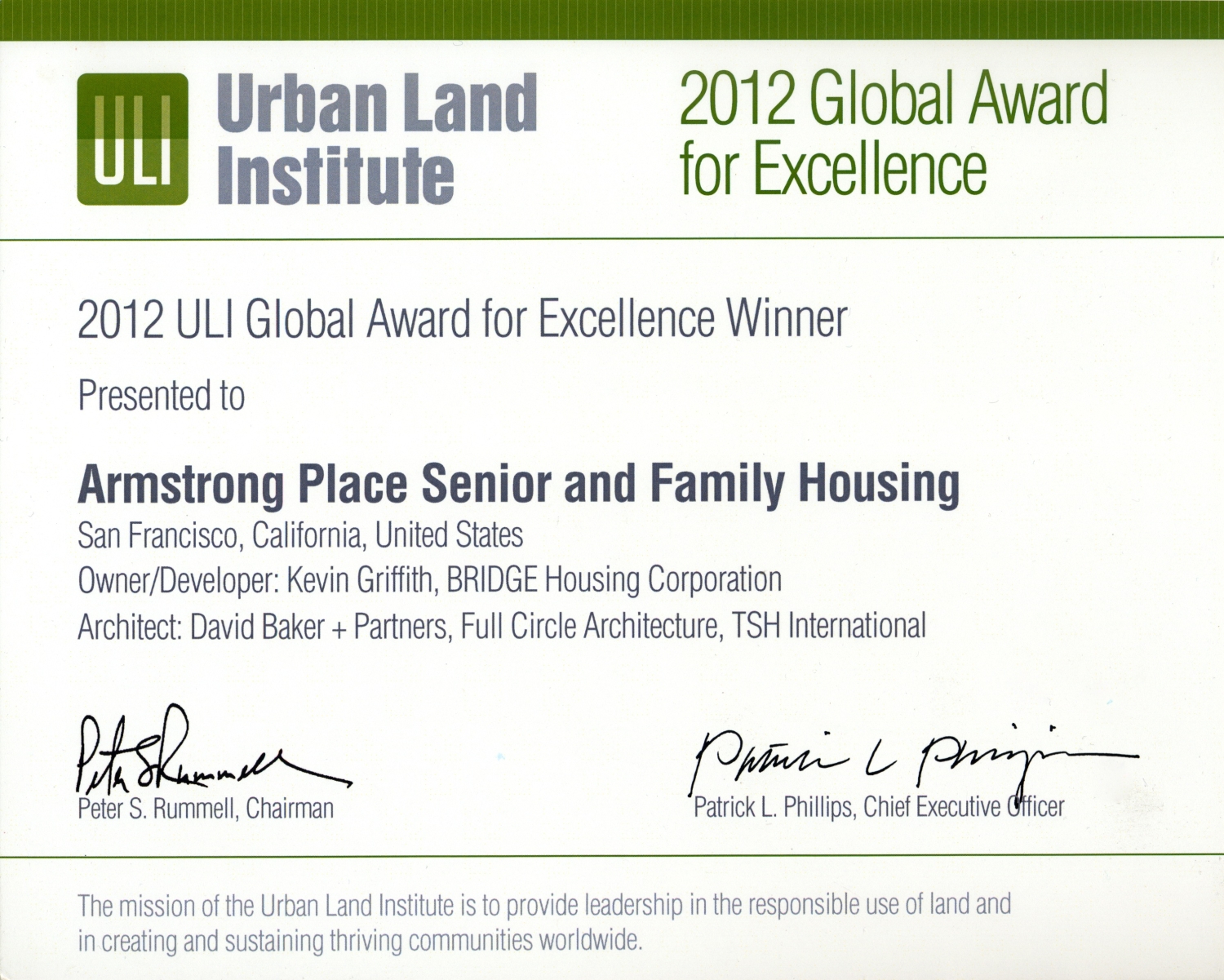 Urban Land Institute 2012 Global Award for Excellence for Armstrong Place and Armstrong Senior in San Francisco.